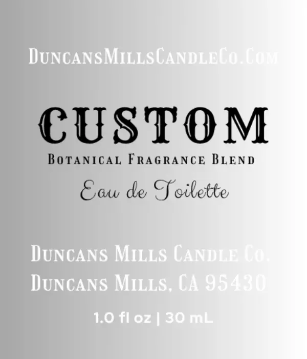 Label for Duncans Mills Candle Co. custom botanical fragrance blend on a gray background