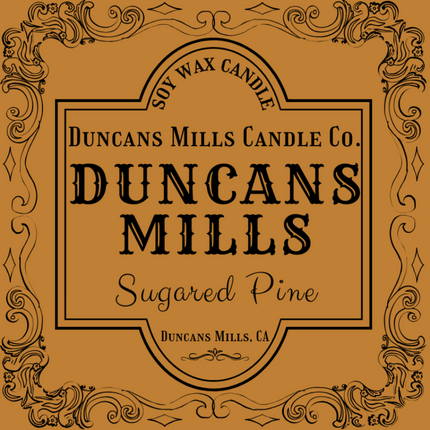 Elegant dark-mustard-colored label image: Soy Wax Candle, Duncans Mills Candle Co., Duncans Mills, Sugared Pine, Duncans Mills, CA