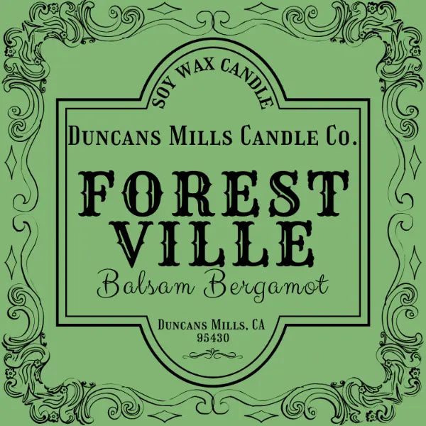 Duncan's Mills Candle Co. Forest Ville Balsam Bergamot candle label on a green background